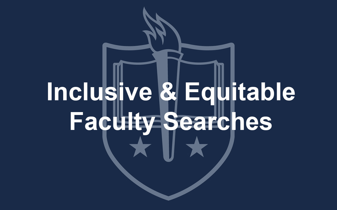 Inclusive and Equitable Faculty Searches Document
