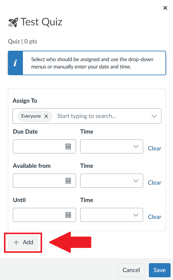Screenshot of an online quiz assignment interface showing fields to assign quiz to users, set due date and time, availability start and end times. A red arrow highlights a "+ Add" button at the bottom left for adding additional assignments or settings.