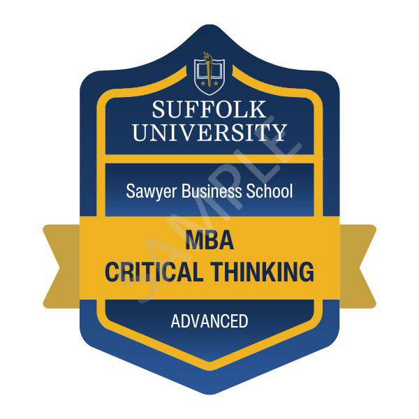 MBA Advanced Critical Thinking Badge from Suffolk University's Sawyer Business School