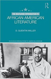 D. Quentin Miller- The Routledge Introduction to African American Literature (Routledge Introductions to American Literature)