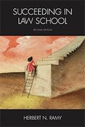 Book cover of Succeeding in Law school with a woman in a pink dress climbing a ladder to reach stairs